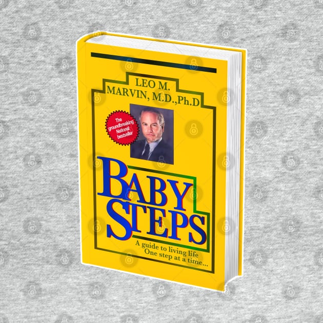 Baby Steps Book Cover - Dr Leo Marvin by darklordpug